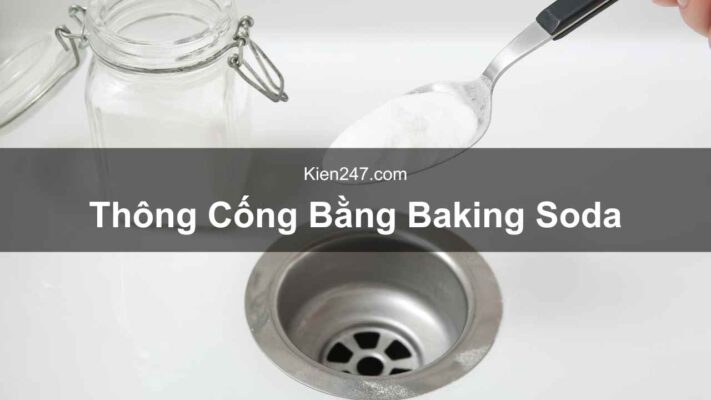 Thông Cống Bằng Baking Soda: Cách Làm & Lưu Ý An Toàn