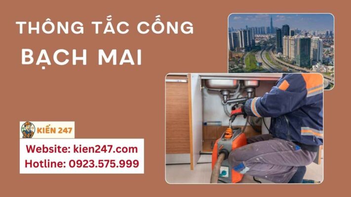 Thông Tắc Cống Tại Bạch Mai ✔️ Giá từ 50k | 15 Phút Có Mặt