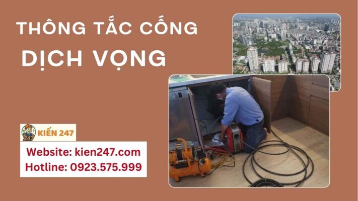 Thông Tắc Cống Dịch Vọng Giá Rẻ【Chỉ 45k | 10 Năm BH】