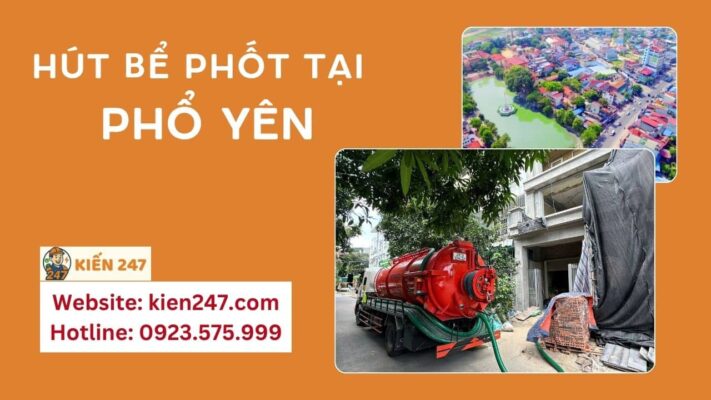 Hút Bể Phốt Tại Phổ Yên Uy Tín 【Giá Rẻ Trọn Gói, BH 5 Năm】