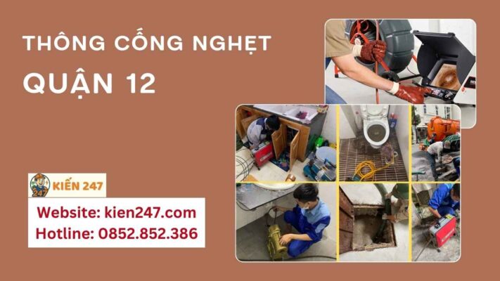 Thông Cống Nghẹt Quận 12 Giá 45k ✔️ Trọn Gói, BH 6 Năm
