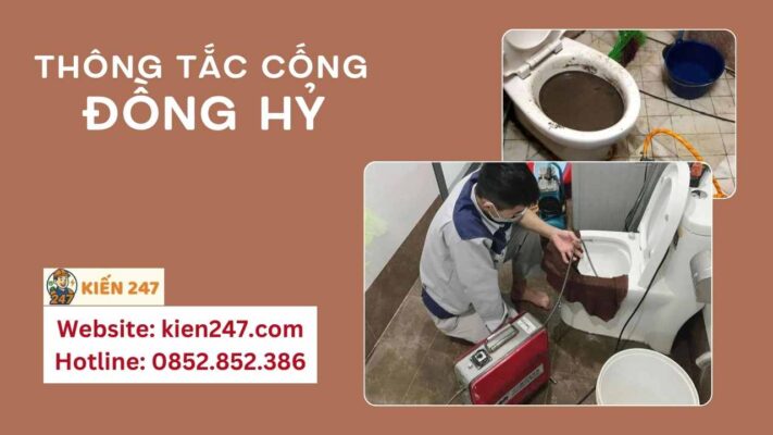Dịch vụ thông tắc cống tại Đồng Hỷ của Kiến 247