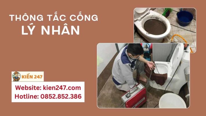 Thông tắc cống tại Lý Nhân trọn gói uy tín của Kiến 247